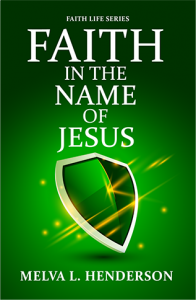FLS-Faith in the Name of Jesus