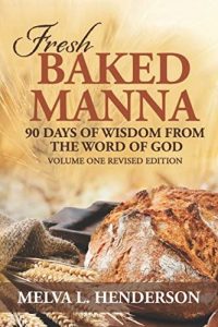 Fresh Baked Manna