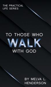 TPLS-To Those Who Walk with God